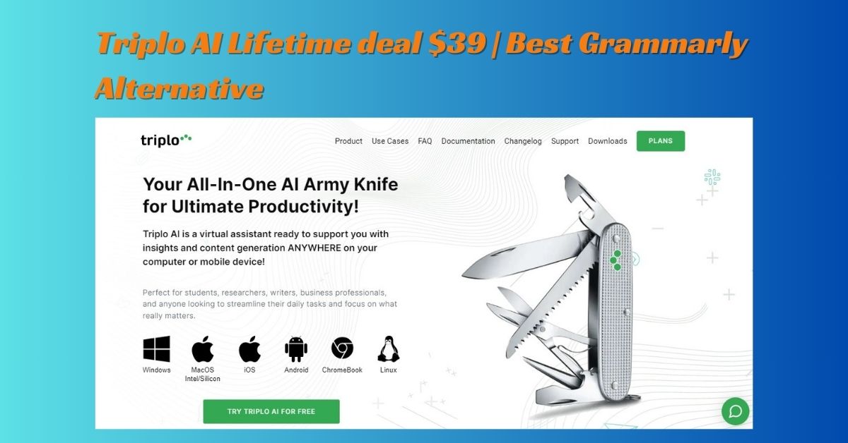 Triplo AI Lifetime deal $39 | Best Grammarly Alternative